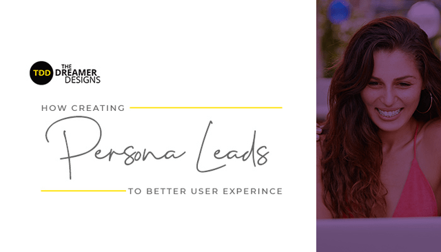 How Creating Personas Leads to Better User Experience