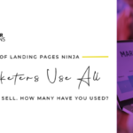 Top 5 types of landing pages:  Ninja marketers use all of these to sell. How many have you used?