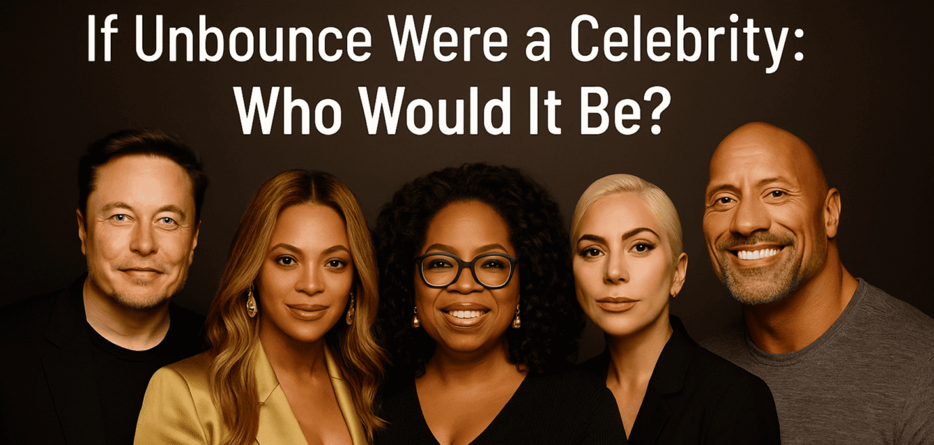 Creative comparison of Unbounce as a celebrity in digital marketing and CRO
